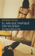 El a�o que trafique con mujeres