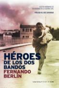 H�roes de los dos bandos