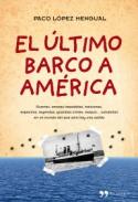 El �ltimo barco a Am�rica