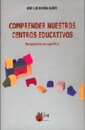 Comprender nuestros centros educativos