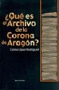 �Qu� es el archivo de la Corona de Arag�n?