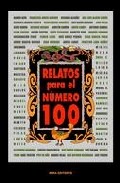 Relatos para el n�mero 100