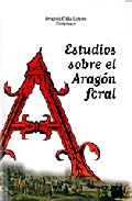 Estudios sobre el Arag�n foral