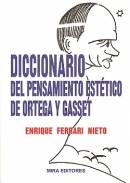 Diccionario del pensamiento est�tico de Ortega y Gasset