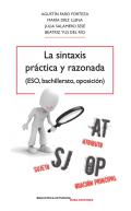 La sintaxis pr�ctica y razonada