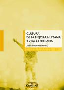 Cultura de la mejora humana y vida contidiana