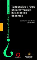 Tendencias y retos en la formaci�n inicial de los docentes