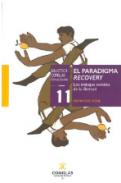 El paradigma Recovery