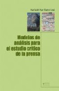 Modelos de an�lisis para el estudio cr�tico de la prensa