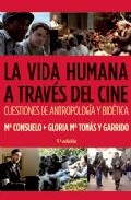 La vida humana a trav�s del cine