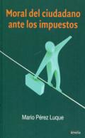 Moral del ciudadano ante los impuestos
