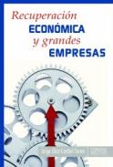 Recuperaci�n econ�mica y grandes empresas
