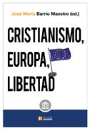 Cristianismo, Europa y libertad