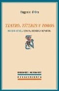 Teatro, t�teres y toros