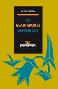 Los gladiadores dem�nicos