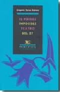El posible-imposible teatro del 27