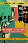 El mueble oscuro u otros relatos