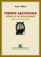 Ferm�n Salvochea. Cr�nica de un revolucionario