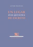 Un lugar en el que nunca he escrito