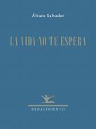 La vida no te espera