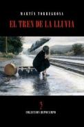 El tren de la lluvia
