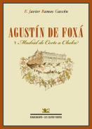 Agust�n de Fox� y 