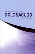 Manejo pr�ctico actual del dolor agudo