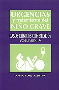 Urgencias y 

tratamiento del ni�o grave : casos cl�nicos comentados, 4