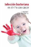 Infecci�n bacteriana en el ni�o con c�ncer