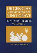 Urgencias y tratamiento del ni�o grave : casos cl�nicos comentados, 5