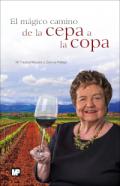 El m�gico camino de la cepa a la copa
