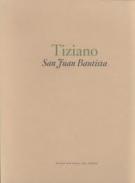 Tiziano. San Juan Bautista
