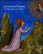 La oraci�n en el huerto con el donante Luis I de Orleans (hacia 1405-1408)