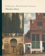 Vel�zquez, Rembrandt, Vermeer