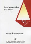 Sobre la prevenci�n de la tortura