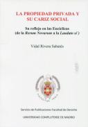 La propiedad privada y su cariz social