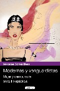 Modernas y vanguardistas