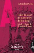 A visi�n do amor no cancioneiro de Don Denis