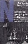 Nacionalismo galego aqu�n e al�n mar