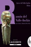Ram�n del Valle-Incl�n