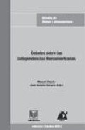 Debates sobre las independencias iberoamericanas