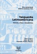 Vanguardia latinoamericana : historia, cr�tica y 

documentos, 5