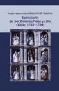 Epistolario de sor Dolores Pe�a y Lillo (Chile, 1763-1769)