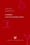 El castellano en las tierras de habla catalana