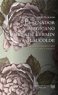 El senador megicano, � Carta de Lermin � Tlaucolde