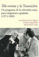 Tele-revista y la transici�n