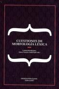 Cuestiones de morfolog�a l�xica