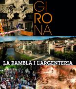 xxxGirona, la Rambla i l'Argenteria