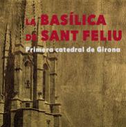 La bas�lica de Sant Feliu