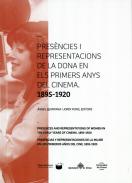 Pres�ncies i representacions de la dona en els primers anys del cinema, 1895-1920